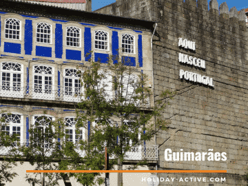 Berço da Nação: Guimarães